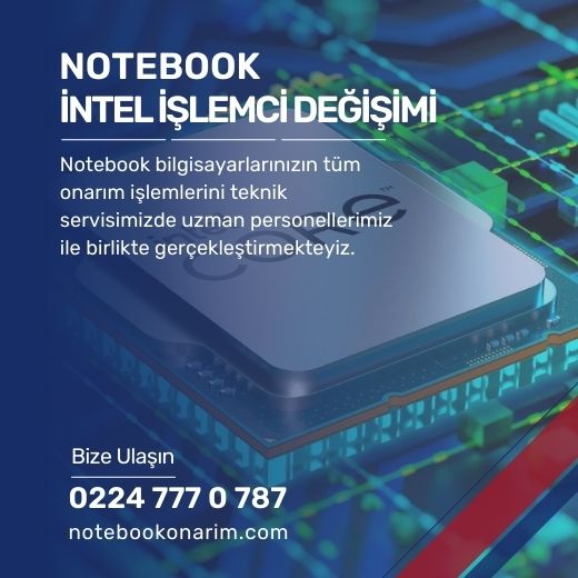 Notebook İntel İşlemci Değişimi